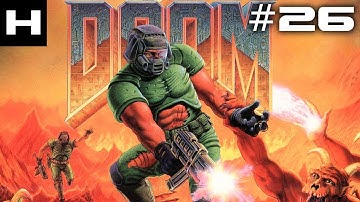 The Ultimate Doom (ZDoom) Walkthrough Part 26 [PC] (Episode 3)