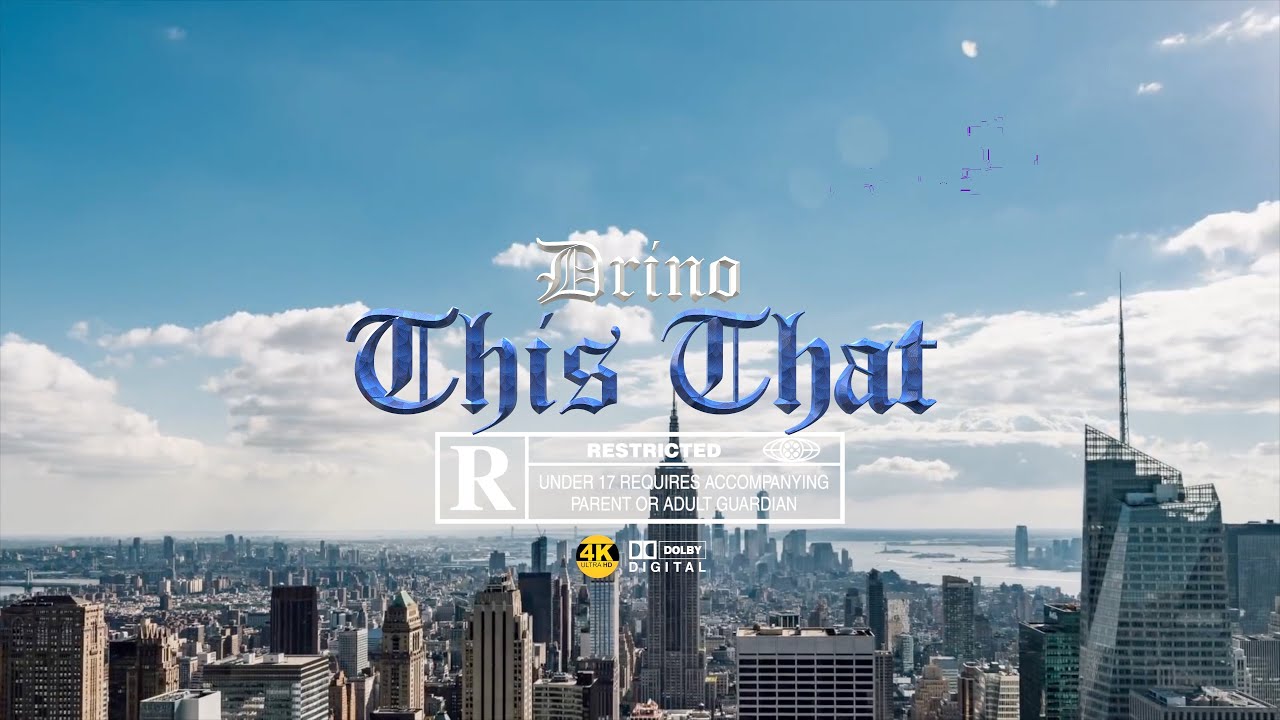 Drino - This That (Official Music Video)