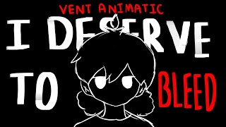 I deserve tO bleed - vent animatic Resimi