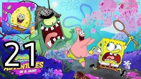 SpongeBob Adventures Gameplay Walkthrough Android-IOS Part 21