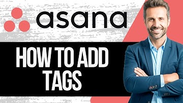 How To Add Tags In Asana