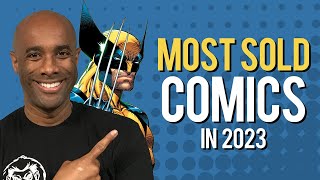 Most Sold Comics in 2023