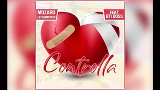 Full Mozard Letagnroter feat Bti Boss - Controlla - audio News