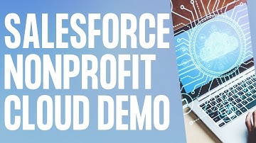 Salesforce Nonprofit Cloud Fundraising Demo