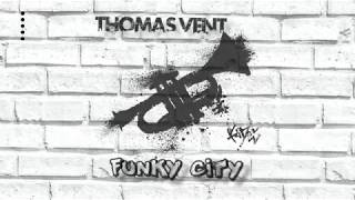Thomas Vent - Funky City