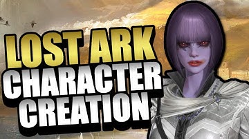 How Crazy Can Lost Ark Character Creation Get? / Lost Ark Guide