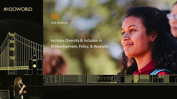 Tess Posner, AI4ALL   Diverse and Inclusive AI - H2O World San Francisco