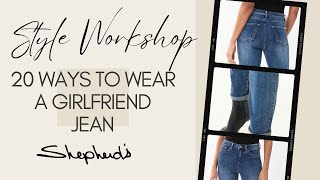 Style Workshop- 20 Ways to wear the Girlfriend Jean screenshot 3