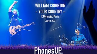 Your Country Live - William Crighton Live - 7/12/22 - L'Olympia, Paris - PhonesUP