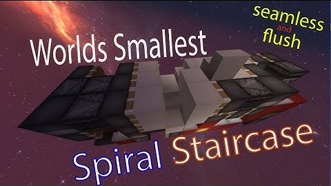 Worlds Smallest S/F hidden Spiral Staircase 1.11+