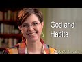God and Habit-Training