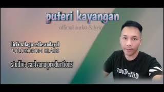 PUTRI KAYANGAN edie