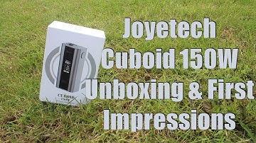 Joyetech Cuboid 150W Unboxing & First Impressions.....Firmware Upgrade