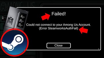 How to Fix Connecting to Steam Bug Among Us