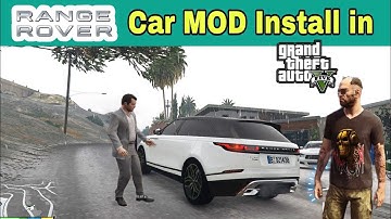 Range rover Car MOD Install in GTA 5 | GTA 5 tutorial |