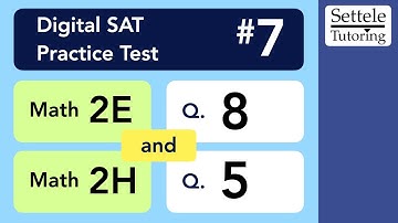 Digital SAT 7, Math Module 2H, Question 5
