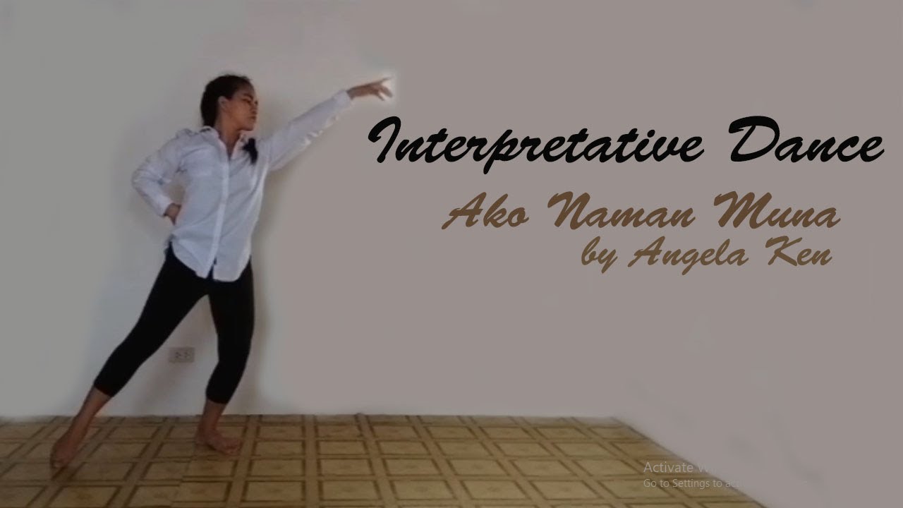 ⁣Interpretative Dance: Ako Naman Muna by Angela Ken