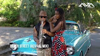 Baker Street (Revival Mix) Laurent C & Gustavo Gamaza