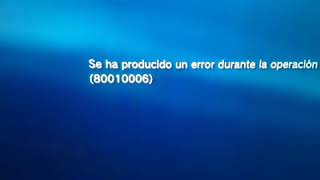 ERROR (80010006) primera parte