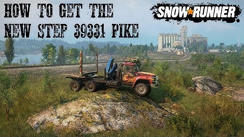 How To Get The New Step 39331 Pike Truck Phase 8 Or Season 8 Update/DLC Guide Tutorial Walk Through