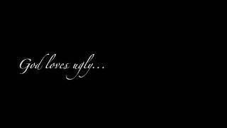 Atmosphere-God loves ugly Lyrics