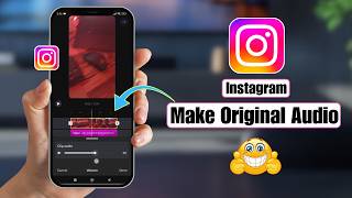 How To Make Original Audio On Instagram