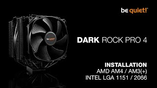 Installation: Dark Rock Pro 4 (AMD AM4 / AM3(+), Intel LGA 1151 / 2066)