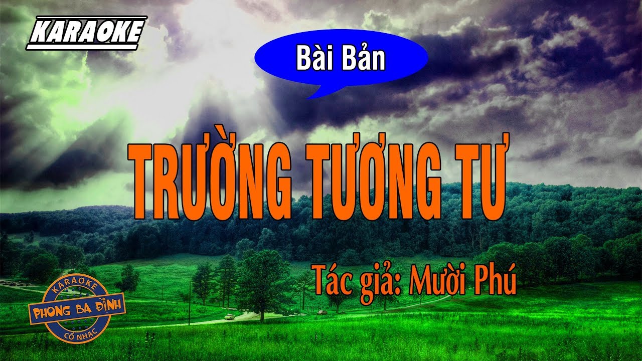[Karaoke] Trường Tương Tư 12 câu