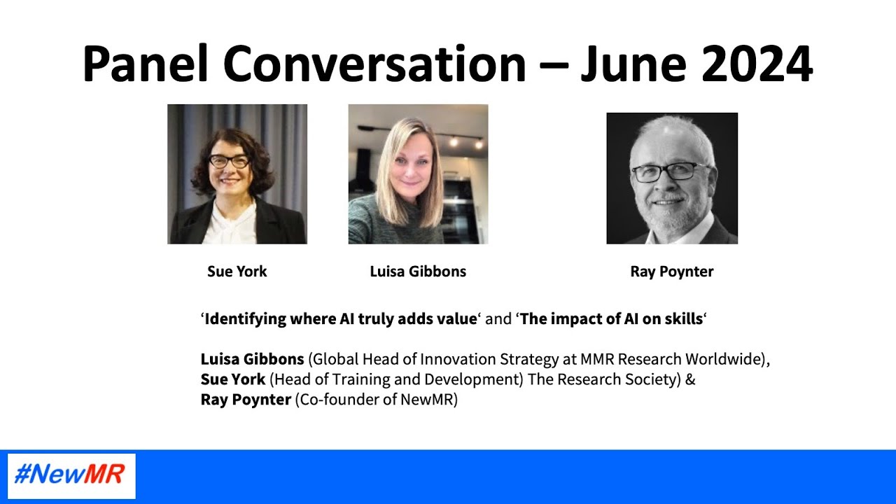 Panel Discussion on AI  - NewMR Webinar  - June 2024