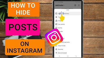 How To Hide Photos On Instagram Without Deleting