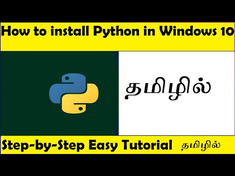 Python installation in Windows 10 (Explained in Tamil) - Step by Step Easy tutorial for beginners