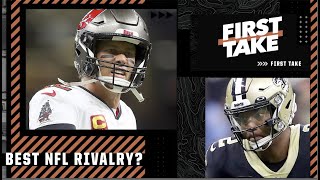 Is Bucs-Saints the NFL's most heated rivalry? | First Take