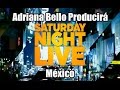 Adriana bello producir saturday night live mxico