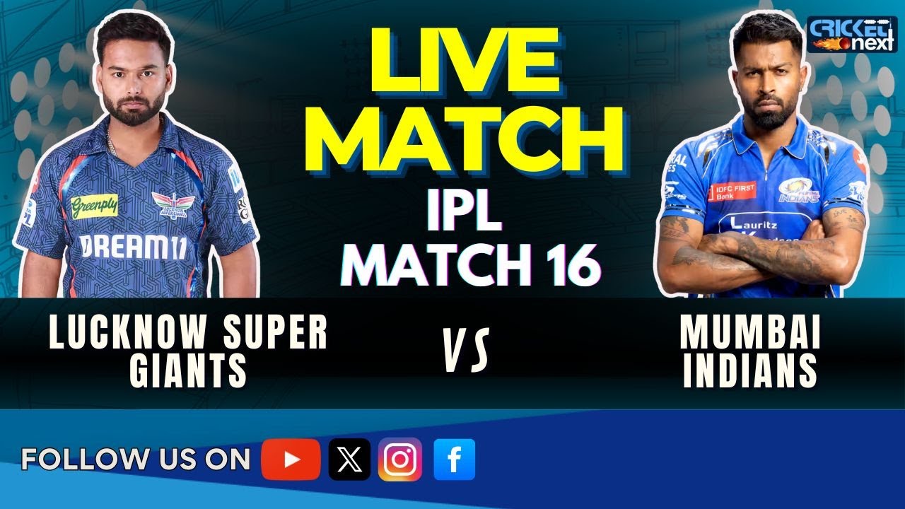 🔴LSG vs MI LIVE | IPL 2025 Live Score | Lucknow Super Giants vs Mumbai Indians | LSG vs MI