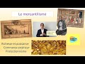 Le mercantilisme  expliquemoi lconomie  numro 37