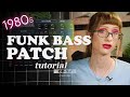 How to make an 80s synth funk bass preset