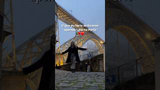 1 DIA NO PORTO #roteiro #dicadeviagem #porto #portugal #dicasparaviajar #roteirodeviagem #viajar