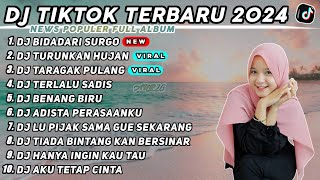 DJ BIDADARI SARUGO x DJ TURUNKAN HUJAN RAMBANG PATANG x DJ TARAGAK PULANG REMIX TIKTOK VIRAL 2024