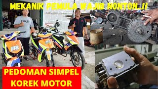 TUTORIAL PEDOMAN SIMPEL MODIFIKASI MESIN BALAP MOTOR BAGI MEKANIK PEMULA,