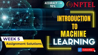 NPTEL Introduction to Machine Learning Week 5 Quiz Assignment Solutions | Jan 2022 | IIT Madras