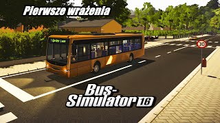 BUS Simulator 16 pierwsze wrażenia screenshot 4