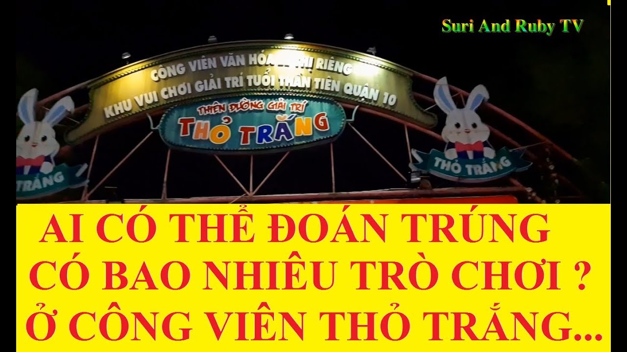 công viên thỏ trắng sài gòn 2022 Update Công Viên Thỏ Trắng Q.10 Tp.HCM Có Bao Nhiêu Trò Chơi Hay ???