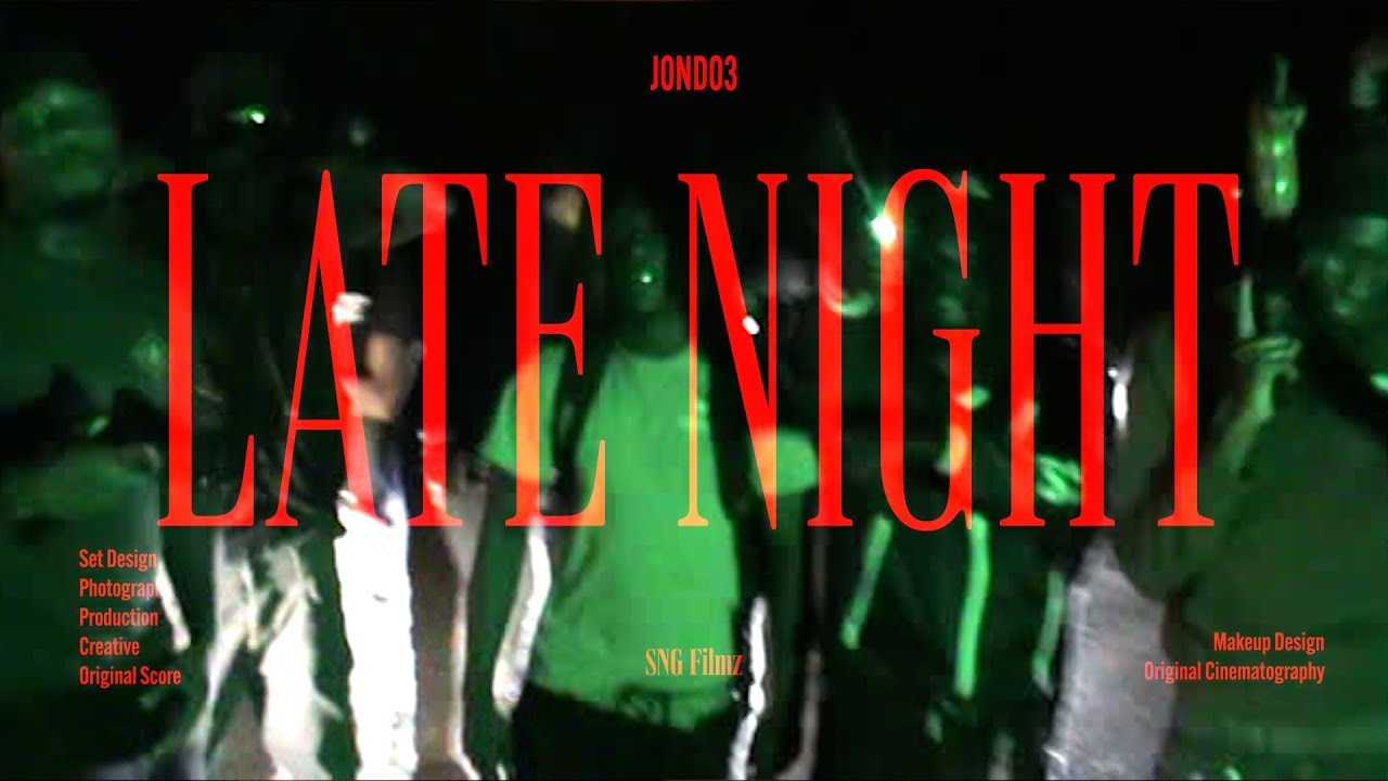 JonDo3 - Late Night (Official Music Video) 