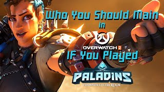 Who you should Main in Overwatch 2 if you Played Paladins