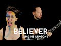 Believer  imagine dragons rockmetal cover by rocktonight