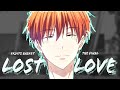 Fruits Basket The Final AMV Lost In Loveᴴᴰ