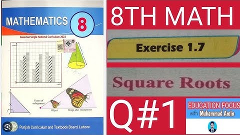 MATHEMATICS CLASS 8| EXERCISE 1.7| QUESTION 1| SQUARE ROOT OF DECIMAL NUMBERS| PRIME FACTORIZATION|