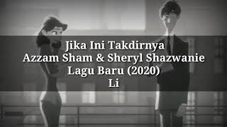 Jika Ini Takdirnya - Azzam Sham & Sheryl Shazwanie