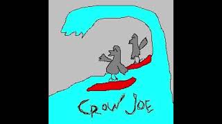 Crow Joe - Pipeline