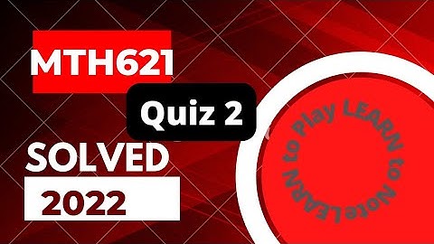 MTH621  | Quiz 2 | Real Analysis| Solved | 2022